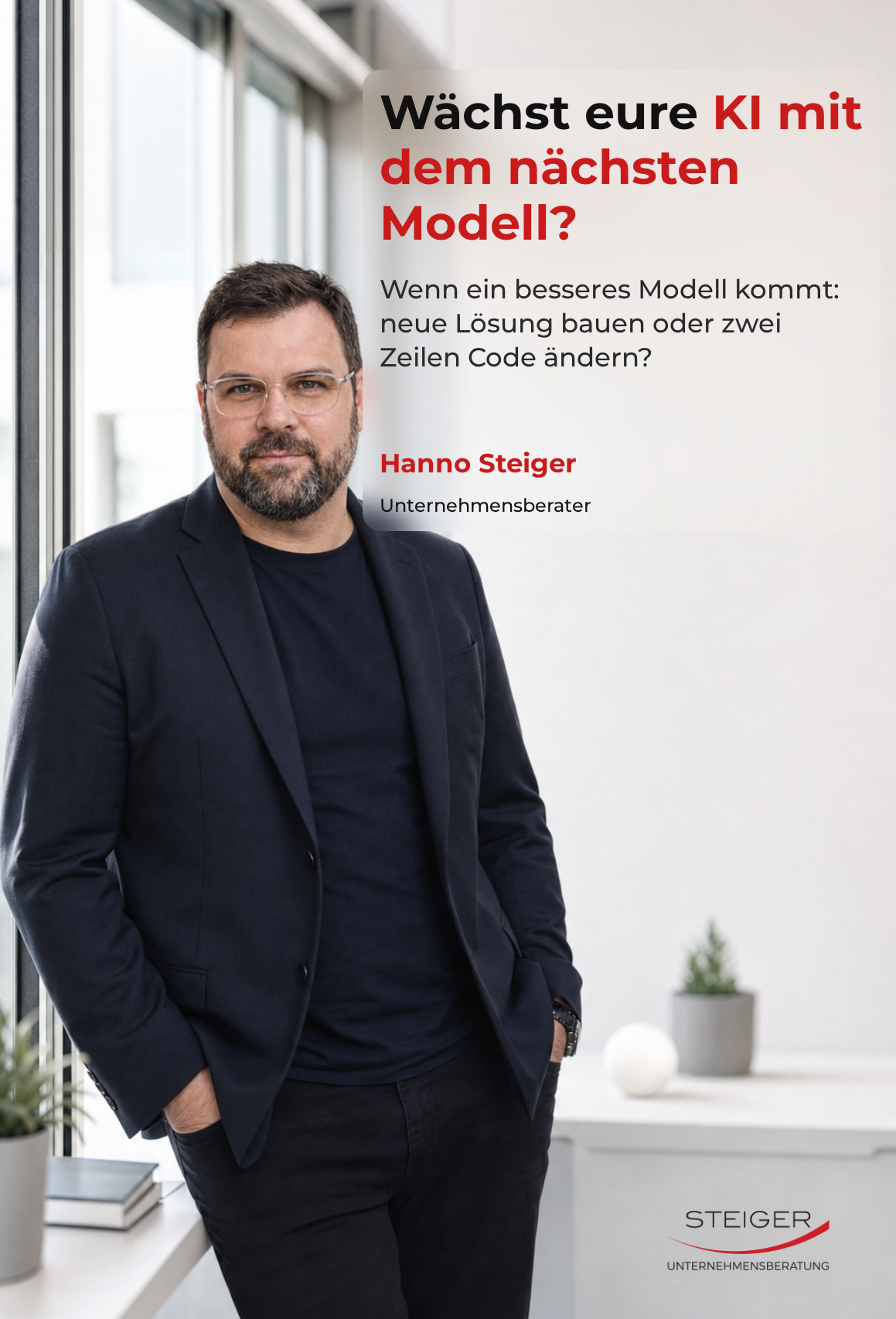 KI-Architektur muss Modellwechsel ermöglichen